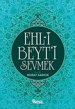 Ehl-i Beyt'i Sevmek