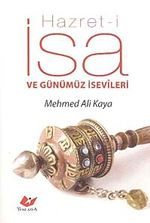 Hazret-i İsa ve Günümüz İsevileri