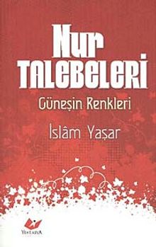 Nur Talebeleri & Güneşin Renkleri