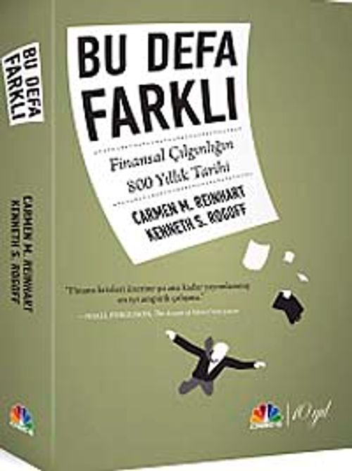 Bu Defa Farklı & Finansal Çılgınlığın 800 Yıllık Tarihi