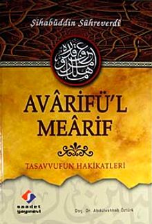 Avarifü'l Mearif & Tasavvufun Hakikatleri
