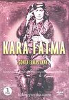 Kara Fatma & Kurtuluş Savaşı'nın İlk Türk Kadın Subayı Fatma Seher'in Kahramanlık Öyküsü