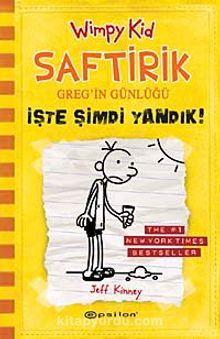 Saftirik Greg'in Günlüğü & İşte Şimdi Yandık 4. Kitap - Jeff Kinney