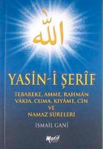 Yasin-i Şerif & Tebareke, Amme, Rahman, Vakia, Cuma, Kıyame, Cin ve Namaz Sureleri (Cep Boy)