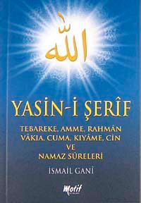 Yasin-i Şerif & Tebareke, Amme, Rahman, Vakia, Cuma, Kıyame, Cin ve Namaz Sureleri (Cep Boy)