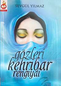 Gözleri Kehribar Rengiydi