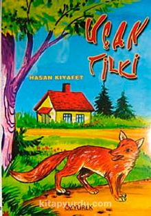 Uçan Tilki - Hasan Kıyafet