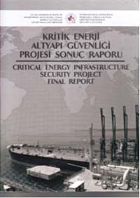 Kritik Enerji Altyapı Güvenliği Projesi Sonuç Raporu