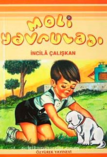 Moli Yavruladı - İncila Çalışkan