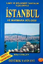 İstanbul ve Marmara & İlimiz ve Bölgemizi Tanıyalım İlçeleriyle