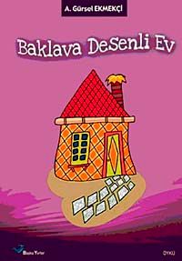 Baklava Desenli Ev
