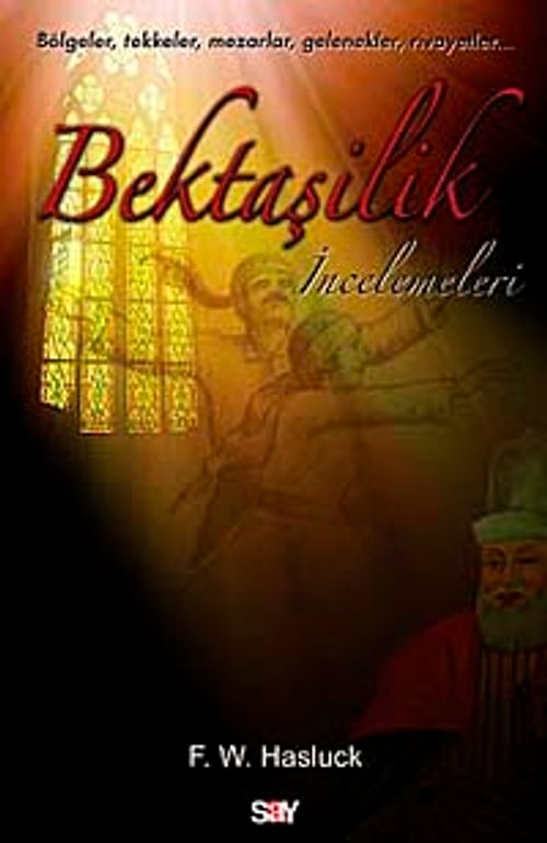 Bektaşilik İncelemeleri