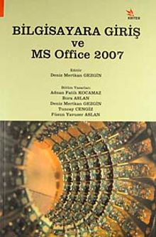 Bilgisayara Giriş ve MS Office 2007