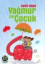 Yağmur ve Çocuk