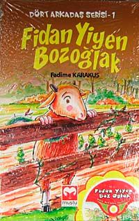 Fidan Yiyen Bozoğlak / Dört Arkadaş Serisi 1 (Cd Ekli)