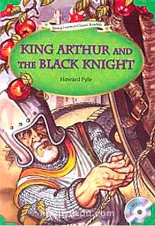 King Arthur and the Black Knight +MP3 CD (YLCR-Level 5)