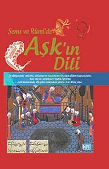 Şems ve Rumi'de Aşk'ın Dili
