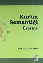 Kur'an Semantiği Üzerine