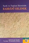 Tarih ve Toplum Ekseninde Rabbani Gelenek