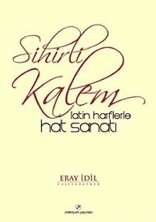 Sihirli Kalem & Latin Harflerle Hat Sanatı