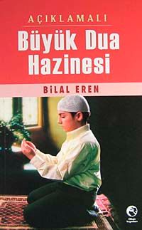 Açıklamalı Büyük Dua Hazinesi