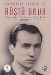 R&uuml;şt&uuml; Onur & Yaşamı Sanatı Eserleri