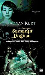 Şamanın Doğuşu