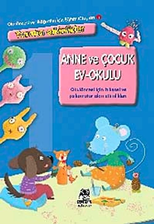 Anne ve Çocuk Ev Okulu-1