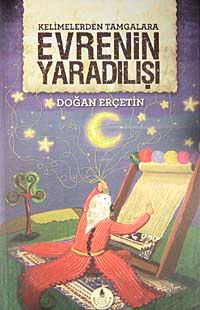 Kelimelerden Tamgalara Evrenin Yaradılışı