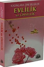 Evlilik ve Cinsellik / Kadınlara Dini Bilgiler (Cep Boy)
