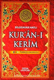Bilgisayar Hatlı Kur'an-ı Kerim ve Renkli Türkçe Okunuşu (Orta Boy-Kod:131)