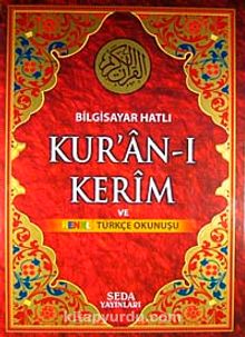 Bilgisayar Hatlı Kur'an-ı Kerim ve Renkli Türkçe Okunuşu (Cami Boy-Kod:133)