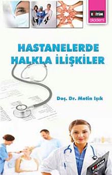 Hastanelerde Halkla İlişkiler