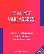 Maliyet Muhasebesi & Çözümlü Problemler ve Test Soruları