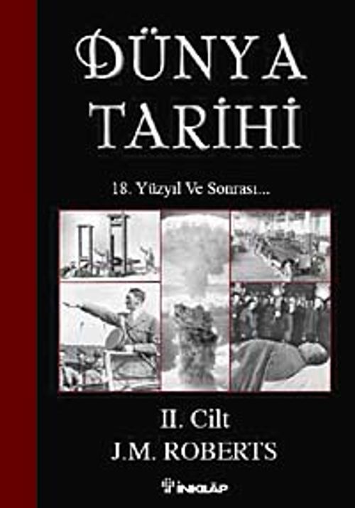 Dünya Tarihi-2.Cilt & 18. Yüzyıl ve Sonrası