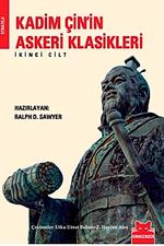 Kadim Çin'in Askeri Klasikleri (İkinci Kitap)