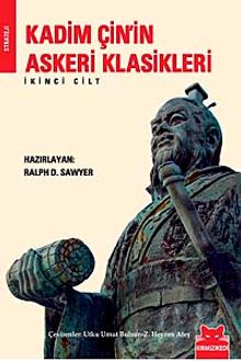 Kadim Çin'in Askeri Klasikleri (İkinci Kitap)