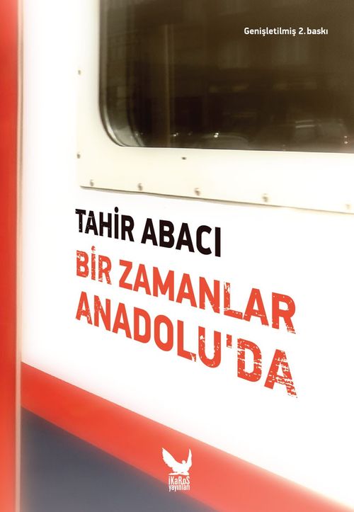 Bir Zamanlar Anadolu'da