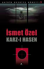 Karz-ı Hasen / Şairin Devriye Nöbeti-9