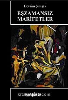 Eşzamansız Marifetler - Devrim Şimşek