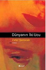 Dünyanın İki Ucu