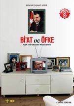 Bi'at ve Öfke / Recep Tayyip Erdoğan'ın Psikobiyografisi