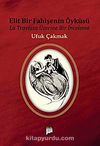 Elit Bir Fahişenin Öyküsü & La Traviata Üzerine Bir İnceleme