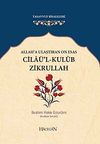 Allah'a Ulaştıran On Esas Cila&uuml;'l-Kulub Zikrullah (cep boy)