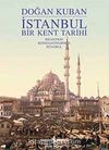 İstanbul - Bir Kent Tarihi