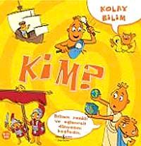 Kolay Bilim - Kim ?