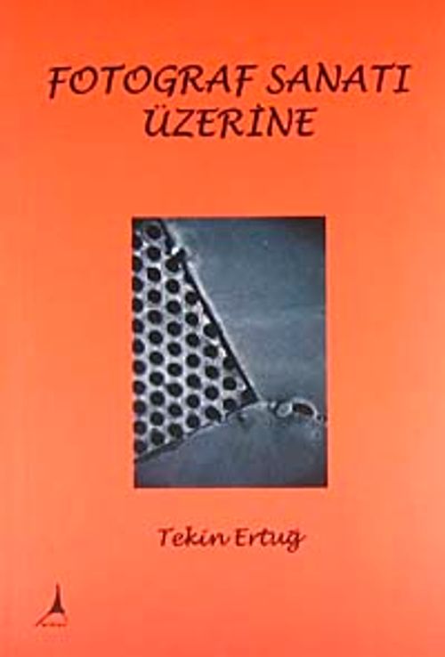 Fotoğraf Sanatı Üzerine