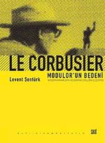 Le Corbusier & Modulor'un Bedeni