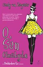 O, Sen Olmalıydın