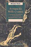 Avrupa'da Milli Uyanış & Toplumsal Koşulların ve Toplulukların Karşılaştırmalı Analizi
